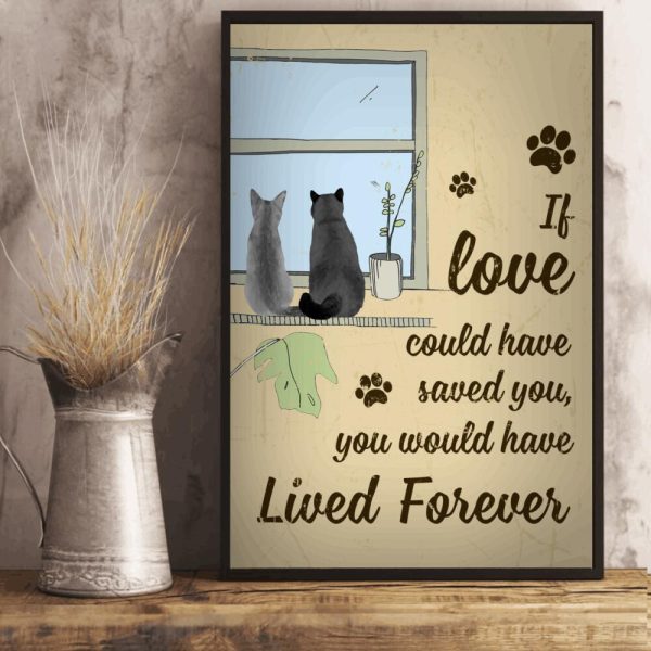 Cat Lovers If Love Could Have Saved You Personalized Canvas Painting, Canvas Hanging Framed Prints, Canvas Paintings