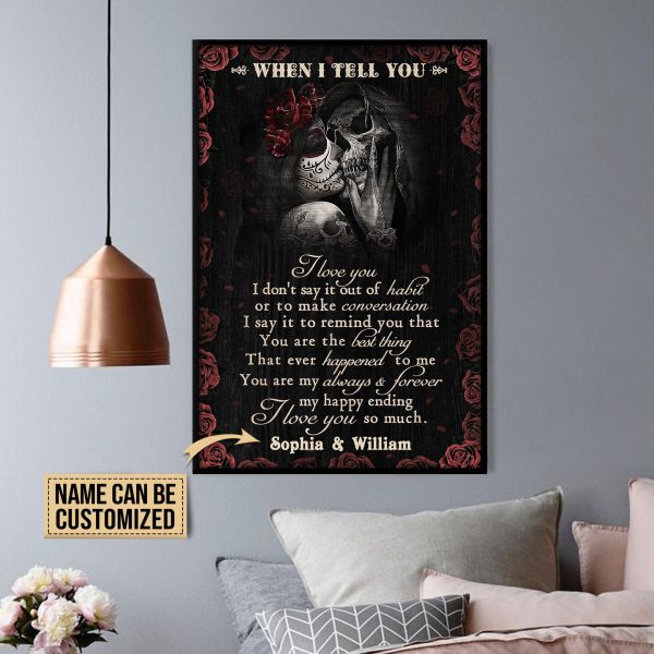 here Gifts Personalized Skull Couple Rose When I Tell You Canvas Home Decor