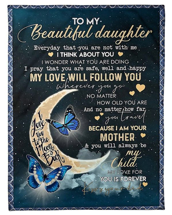 You Will Always Be My Child - My Love For You Is Forever For Daughter