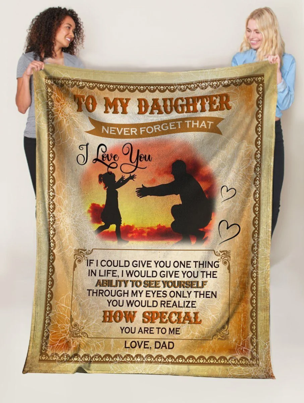 To My Daughter Never Forget I Love You Fleece Blanket - Image 3