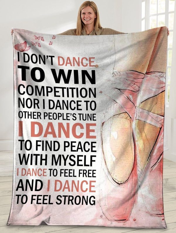 Ballet Dancer I Don't Dance To Win Competition Fleece Blanket - Image 2